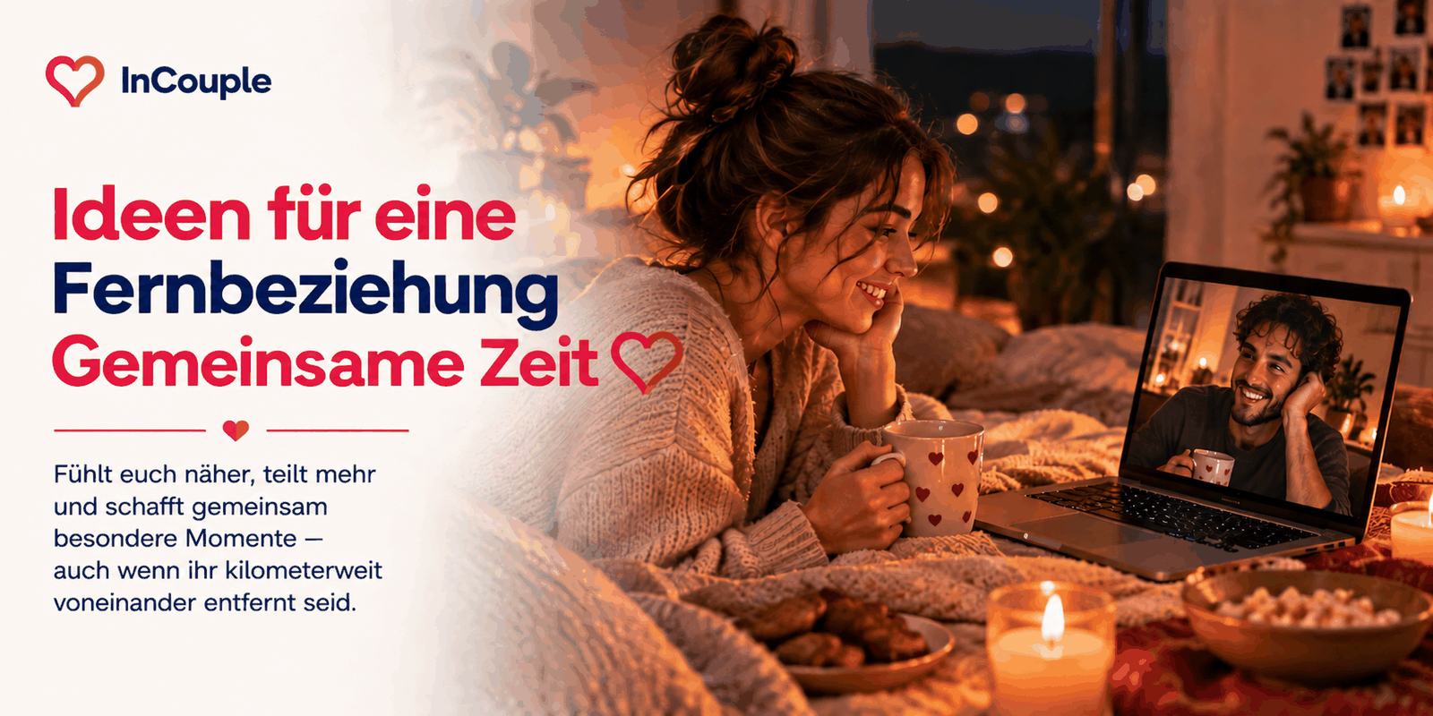 Zwei Menschen verbringen einen Abend per Videoanruf über die Distanz