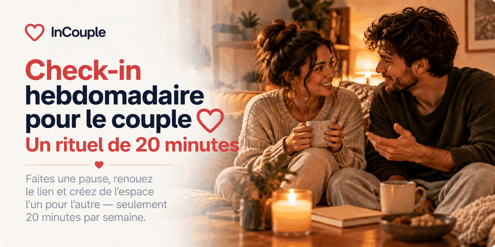 Un couple prend un court moment hebdomadaire pour parler